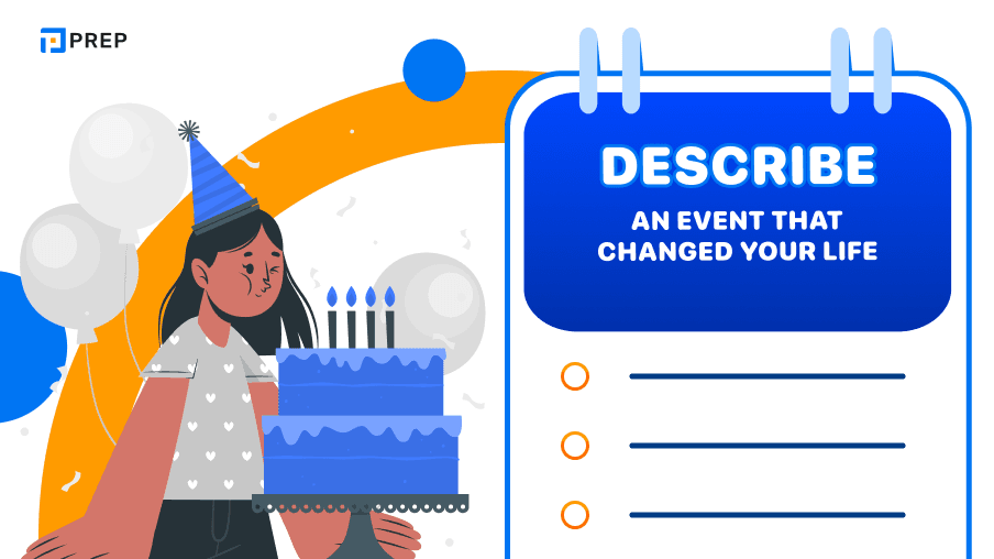 Sample Speaking Part 2: Describe an event that changed your life