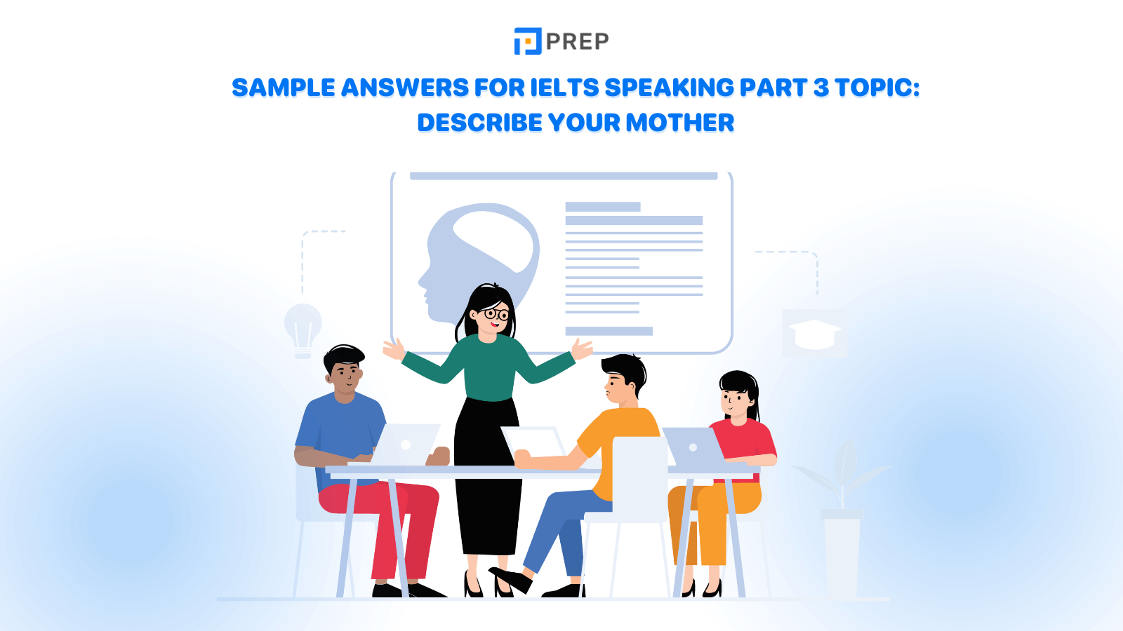 sample-answers-for-ielts-speaking-part-3-topic-describe-your-mother.png